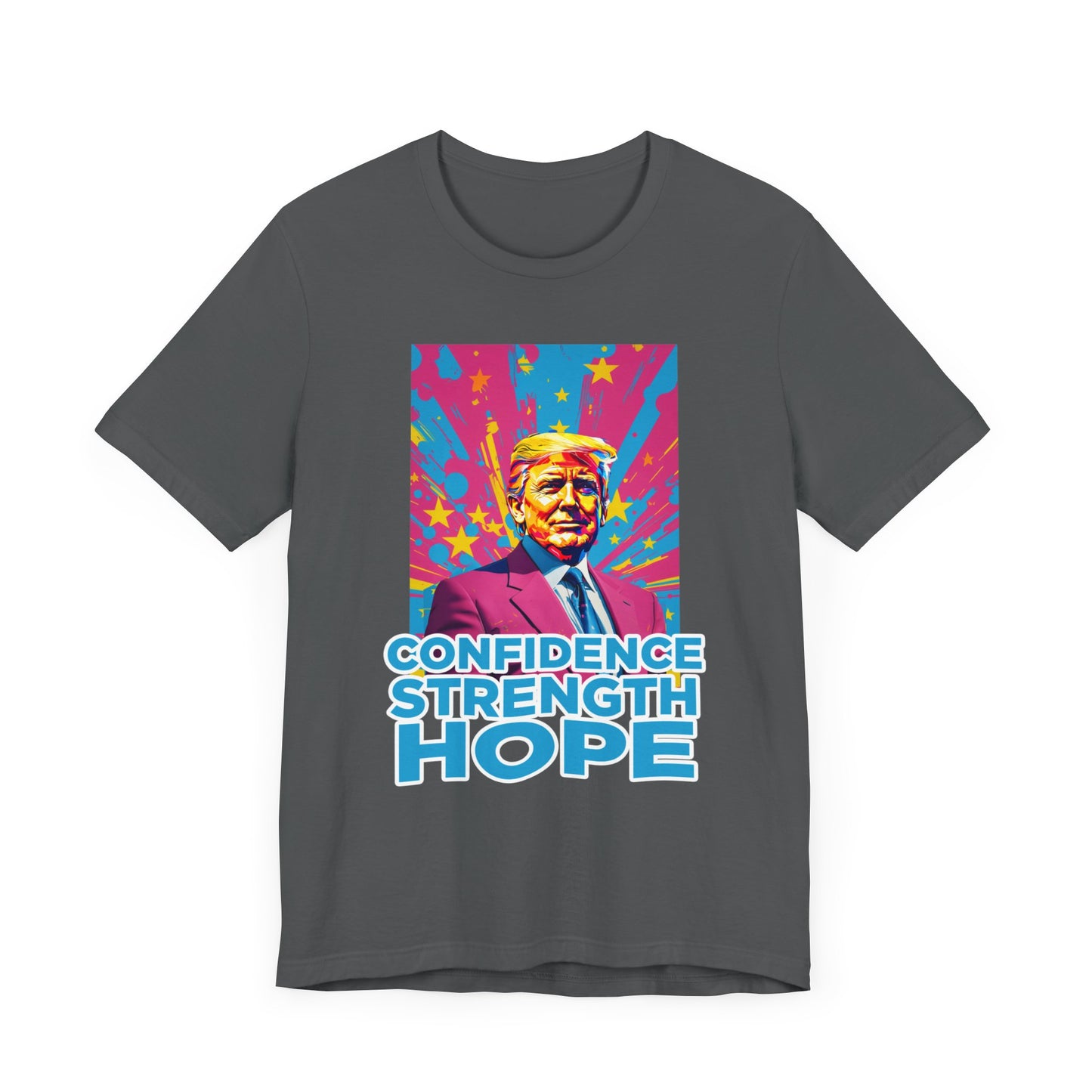 TRUMP Confidence, Strength, Hope MAGA Patriotic Short Sleeve Tee